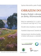 Výstava Vcházení obrazem do krajiny Podyjí