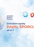 PAVEL ŠPORCL: Gratulační sonáty – Zahajovací koncert Hudebního festivalu Znojmo 2023