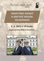 František Kinský a Matyáš Novák: Velikonoce (SSH 2025)