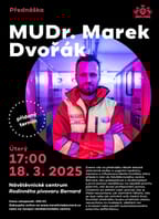 Přednáška č. 2: MUDr. Marek Dvořák
