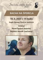 Bacha na Šporcla (Smiřické svátky hudby 2025)