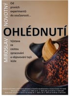 Miroslav Novotný – Ohlédnutí za cestou zpracování a objevování tajů kůže