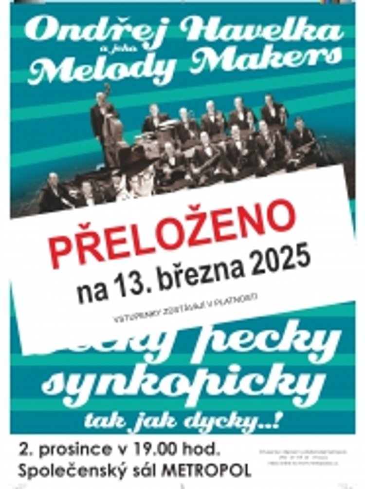 MELODY MAKERS Ondřeje Havelky „Šeckyx pecky synkopicky“(ostatně jako dycky)