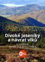 Divoké Jeseníky a návrat vlků