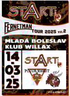 Fernetman Tour – Driák, STARTi, Pozor mamut