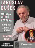 Jaroslav Dušek & Mnislav Zelený Atapana: Život, sex a smrt u indiánů