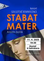 STABAT MATER – A. DVOŘÁK – GOLGOTSKÉ REMINISCENCE