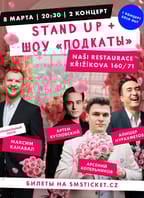 Stand Up + Show “Podkaty” / 2 koncert