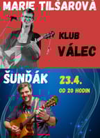 Šunďák a Tilšarka ve Válci