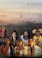 Koncert & Roda de Rapé Huni Kuin & Yawanawa