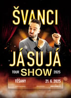ŠVANCI SHOW – JÁ SU JÁ