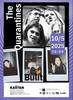 The Quarantines, Bulit