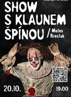 Hororová Show s klaunem Špínou