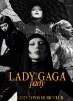Lady Gaga party