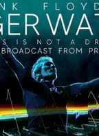 Roger Waters – This Is Not A Drill: Live From Prague – The Movie