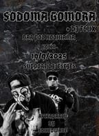 Sodoma Gomora & Dj Flux +After party by soundwave