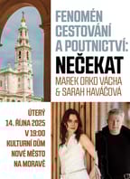 Fenomén cestování a poutnictví: Marek O. Vácha a S. Haváčová