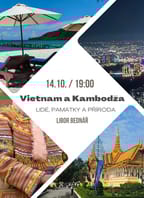 Vietnam a Kambodža – Lidé, památky a příroda