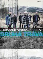 Robert Křesťan a Druhá tráva