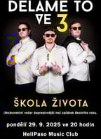 Děláme to ve třech – ŠKOLA ŽIVOTA