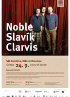ArtCafé: Noble – Slavík – Clarvis
