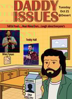 Comedius Presents: Daddy Issues