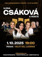 Ilona Csáková a hosté – Jubilejní narozeninový koncert