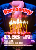 7. Cabaretní narozeniny