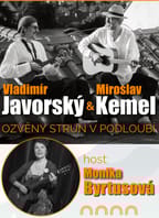 Kemel & Javorský + Monika Byrtusová: Ozvěny Strun v podloubí