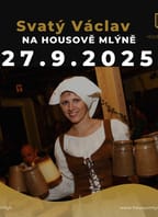 Svatý Václav osobně na Housově mlýně
