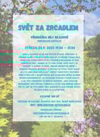 SVĚT za ZRCADLEM s Mílou Rejlkovou