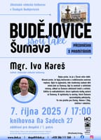 Budějovice jsou také Šumava