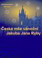 Česká mše vánoční Jakuba Jana Ryby