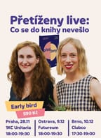 Přetíženy live: Co se do knihy nevešlo | Praha