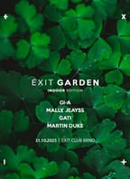 EXIT Garden [Indoor edition]