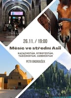 Měsíc ve střední Asii – Kazachstán, Kyrgyzstán, Tádžikistán