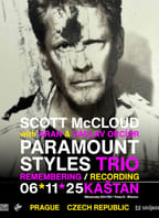 Paramount Styles Trio:  „Remembering / Recording“