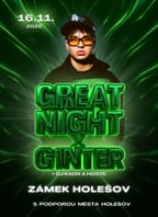 G1nter x GreatNight Party – Zámek Holešov