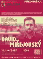 Kulturní prostor AULA uvádí - David Miřejovský