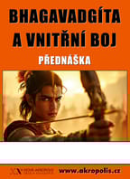 Bhagavadgíta a vnitřní boj