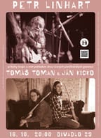 Petr Linhart • Tomáš Toman & Ján Kicko