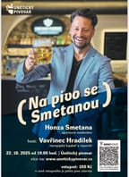 Na pivo se Smetanou s hostem Vávrou Hradílkem