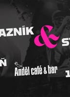 Wotazník & Sticx v Andělu | PLZEŇ