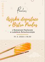 Asijská degustace s Romanem Paulusem a Lukášem Želechovským