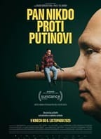 Pan Nikdo proti Putinovi + hosté
