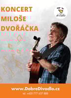 Koncert Miloše Dvořáčka