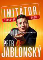 Petr Jablonský – Stand-up imitátor show – Pardubice