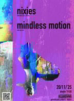 Nixies // Mindless Motion