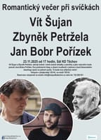 Romantický večer při svíčkách – Vít Šujan a Zbyněk  Petržela