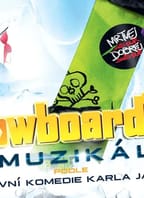 Snowboarďáci – 1. premiéra